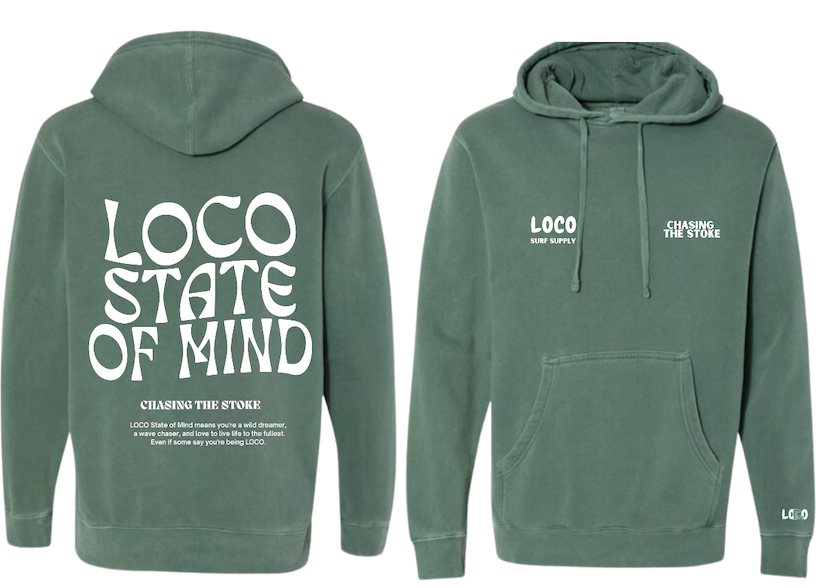 LOCO State of Mind Hoodie